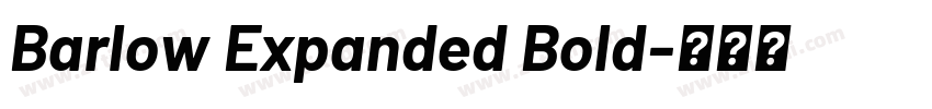 Barlow Expanded Bold字体转换